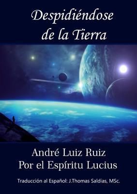 Produktbild: Despidi&eacute;ndose de la Tierra
