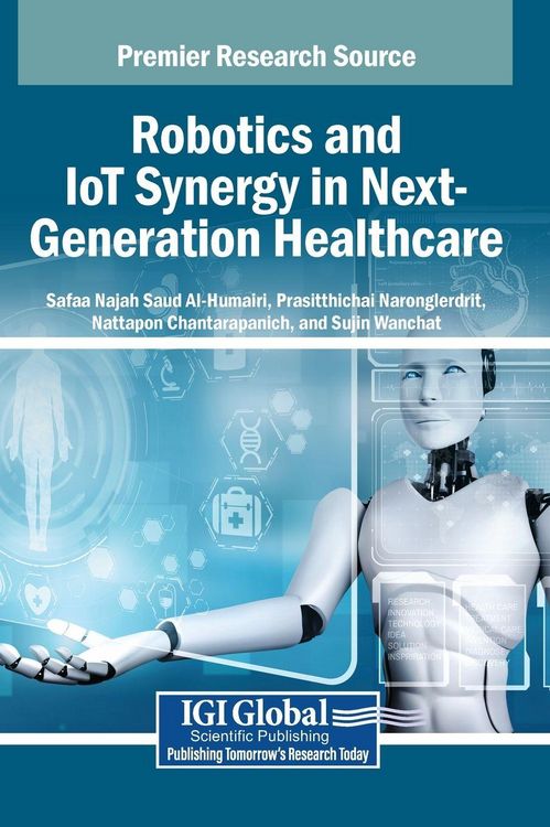Produktbild: Robotics and IoT Synergy in Next-Generation Healthcare