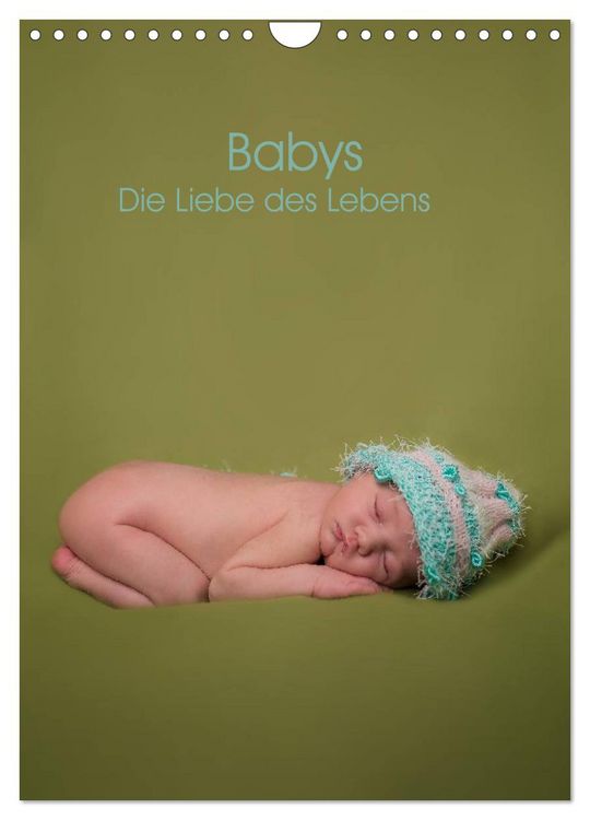 Produktbild: Babys - Die Liebe des Lebens (Wandkalender 2026 DIN A4 hoch), CALVENDO Monatskalender
