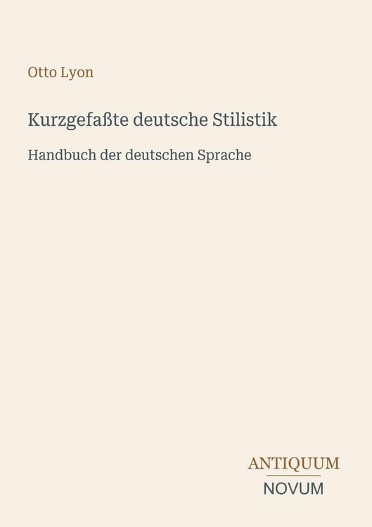 Produktbild: Kurzgefa&szlig;te deutsche Stilistik