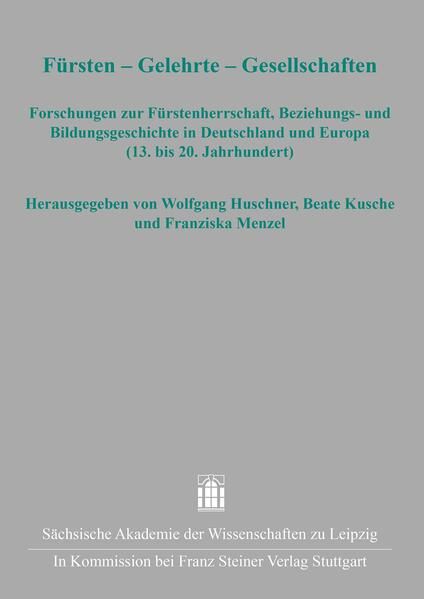 Produktbild: F&uuml;rsten &ndash; Gelehrte &ndash; Gesellschaften