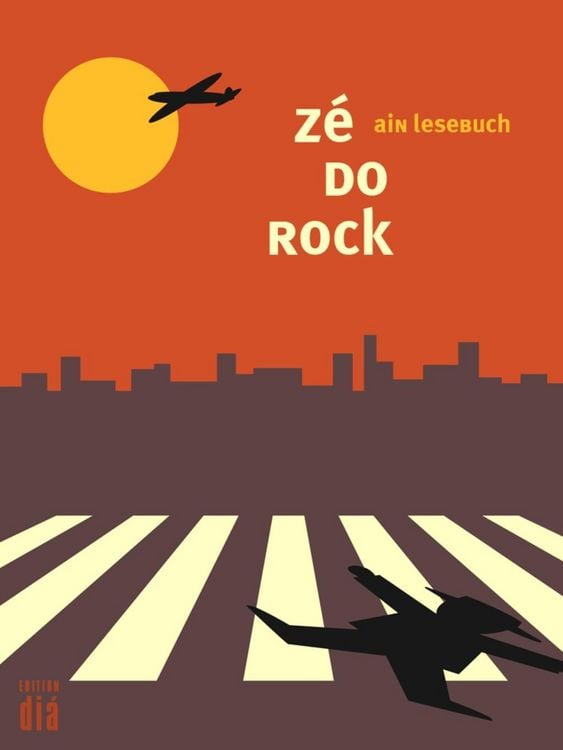 Produktbild: Z&eacute; do rock: ain lesebuch