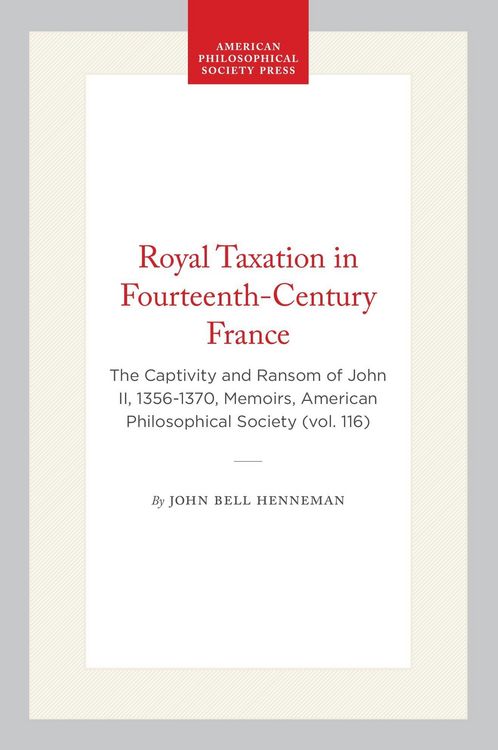 Produktbild: Royal Taxation in Fourteenth-Century France