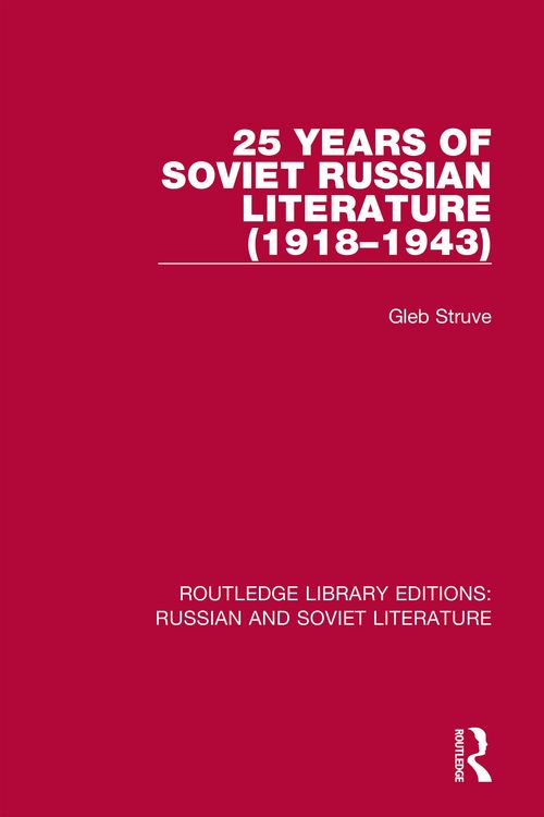 Produktbild: 25 Years of Soviet Russian Literature (1918-1943)