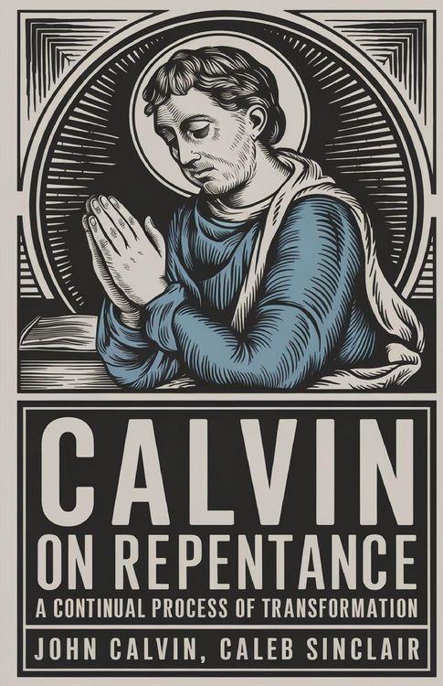 Produktbild: Calvin on Repentance
