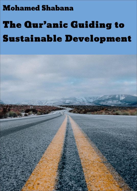 Produktbild: The Qur'anic Guiding to Sustainable Development