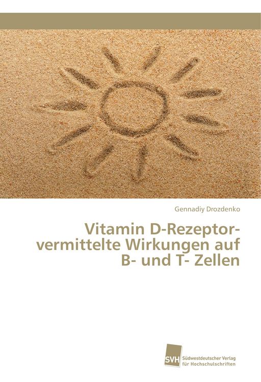 Produktbild: Vitamin D-Rezeptor-vermittelte Wirkungen auf B- und T- Zellen