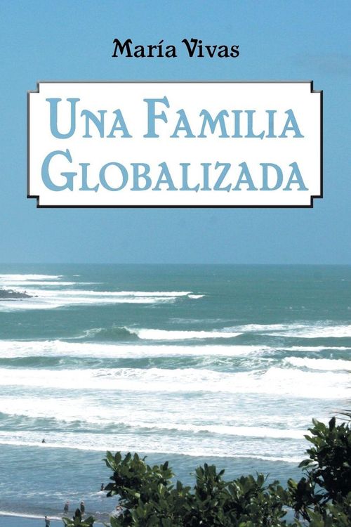 Produktbild: Una Familia Globalizada
