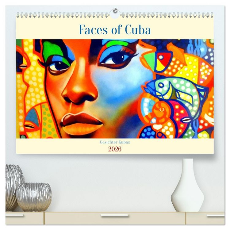 Produktbild: Faces of Cuba - Gesichter Kubas (hochwertiger Premium Wandkalender 2026 DIN A2 quer), Kunstdruck in Hochglanz