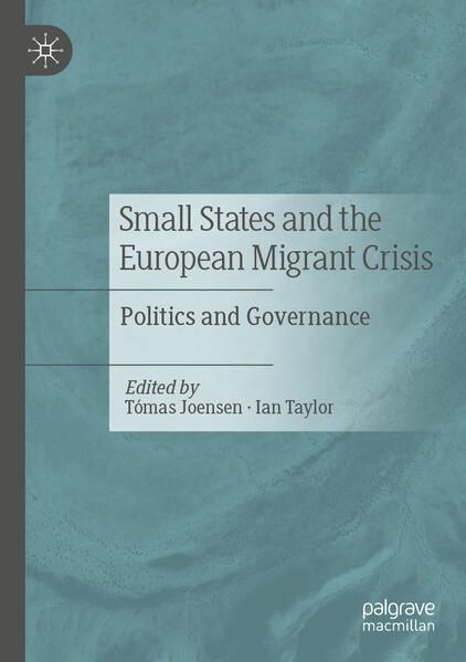 Produktbild: Small States and the European Migrant Crisis