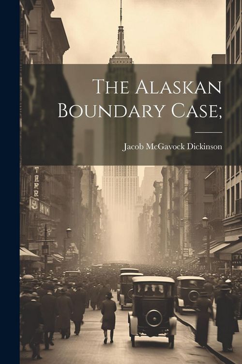 Produktbild: The Alaskan Boundary Case;