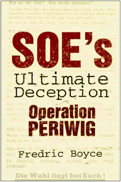Produktbild: Boyce, F: SOE's Ultimate Deception