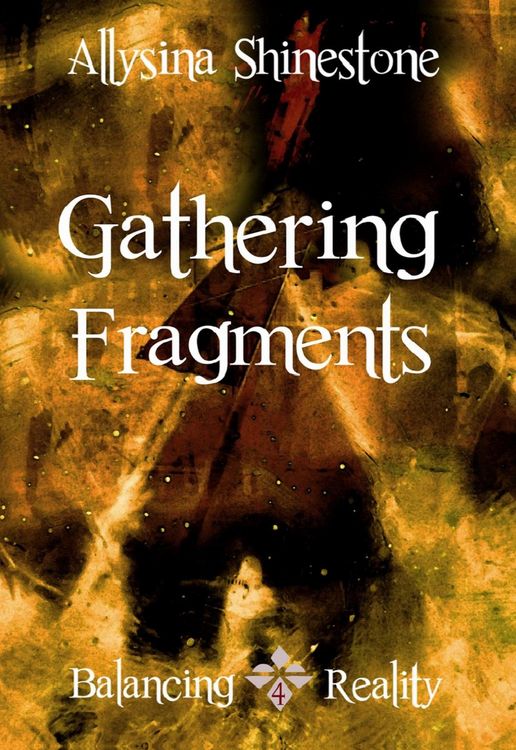 Produktbild: Gathering Fragments (Balancing Reality)
