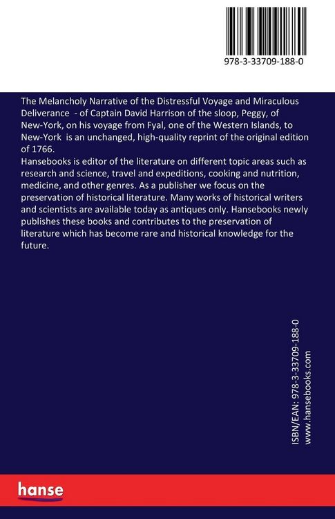 Produktbild: The Melancholy Narrative of the Distressful Voyage and Miraculous Deliverance