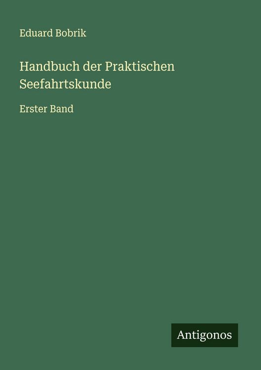 Produktbild: Handbuch der Praktischen Seefahrtskunde