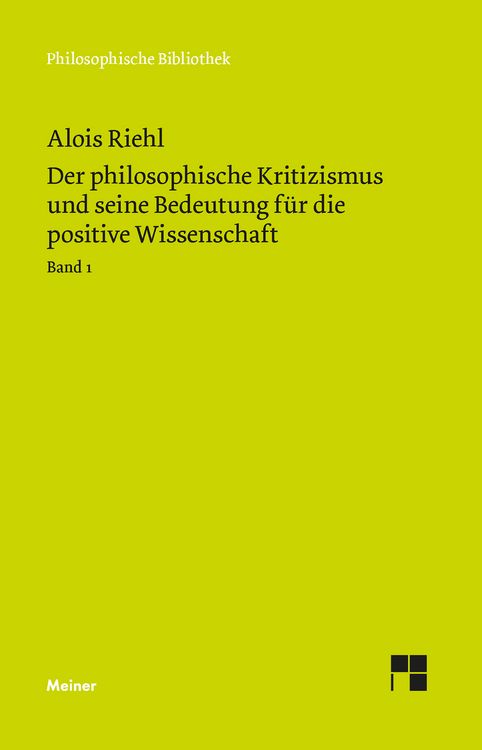 Produktbild: Der philosophische Kritizismus und seine Bedeutung f&uuml;r die positive Wissenschaft