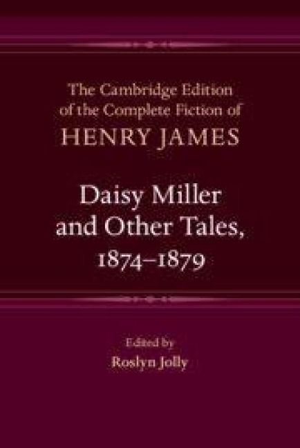 Produktbild: Daisy Miller and Other Tales, 1874-1879