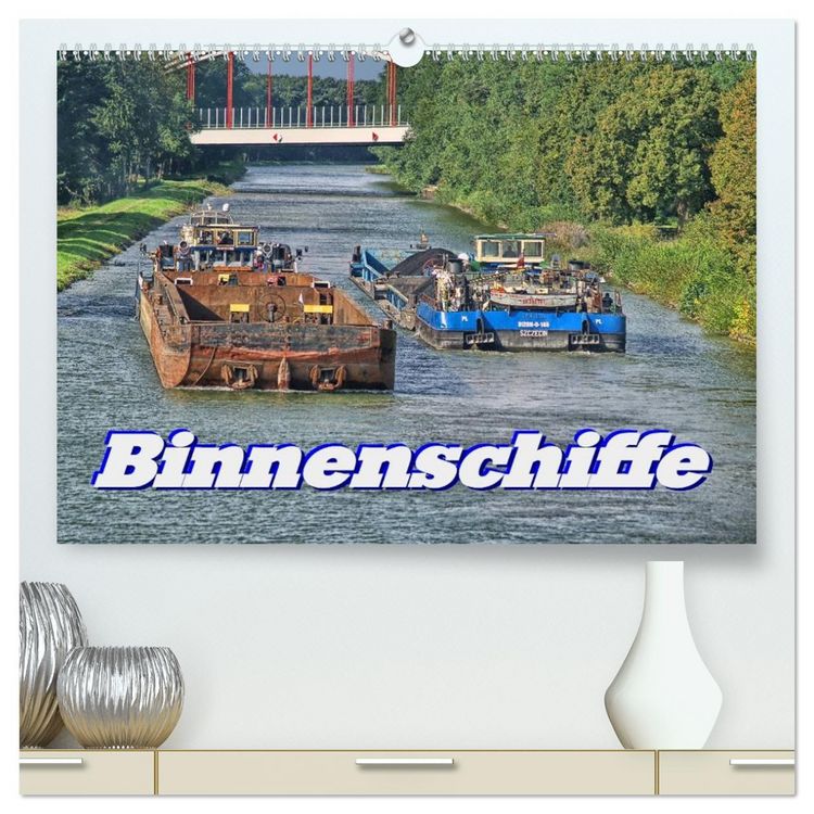Produktbild: Binnenschiffe (hochwertiger Premium Wandkalender 2026 DIN A2 quer), Kunstdruck in Hochglanz