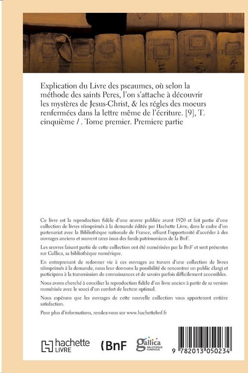 Produktbild: Explication du Livre des pseaumes o&ugrave; l'on s'attache &agrave; d&eacute;couvrir les myst&egrave;res