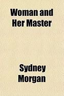 Produktbild: Woman and Her Master
