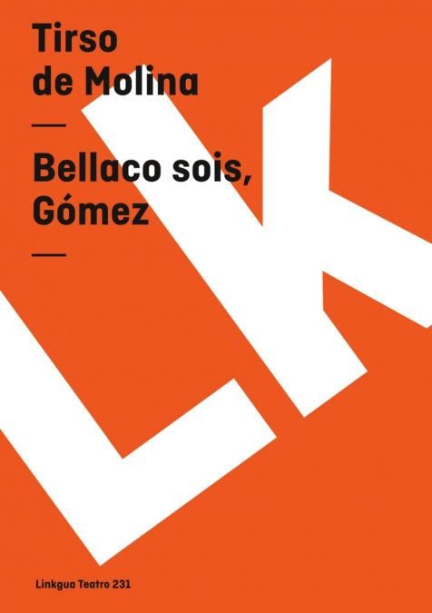 Produktbild: Bellaco sois, G&oacute;mez