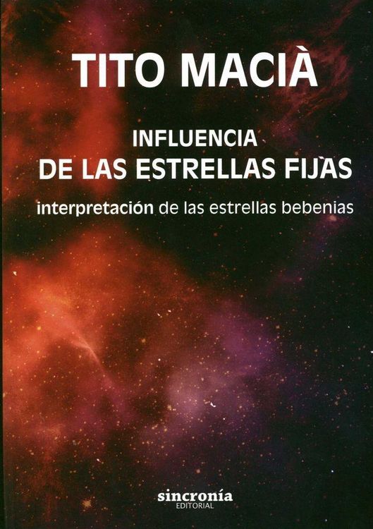 Produktbild: Influencia de las estrellas fijas : interpretaci&oacute;n de las estrellas bebenias