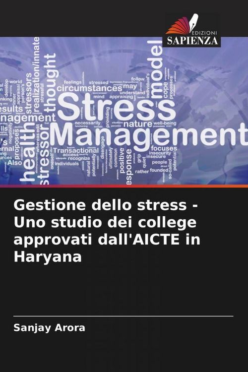 Produktbild: Gestione dello stress - Uno studio dei college approvati dall'AICTE in Haryana