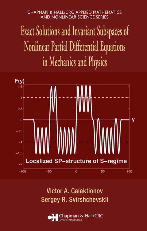 Produktbild: Exact Solutions and Invariant Subspaces of Nonlinear Partial Differential Equations in Mechanics and Physics