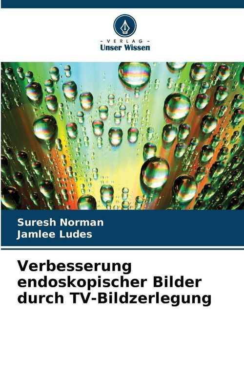 Produktbild: Verbesserung endoskopischer Bilder durch TV-Bildzerlegung