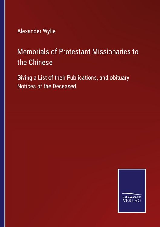 Produktbild: Memorials of Protestant Missionaries to the Chinese