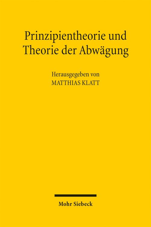 Produktbild: Prinzipientheorie und Theorie der Abw&auml;gung