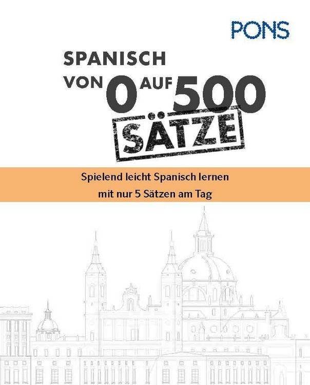 Produktbild: PONS Von 0 auf 500 S&auml;tze Spanisch