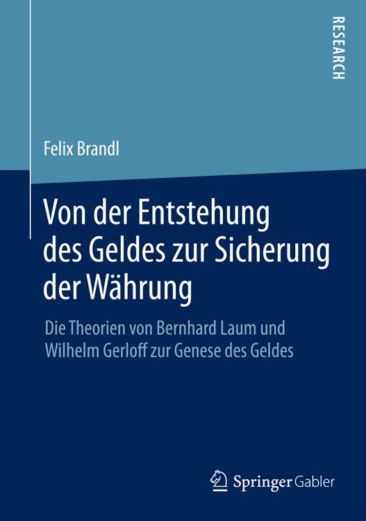 Produktbild: Von der Entstehung des Geldes zur Sicherung der W&auml;hrung