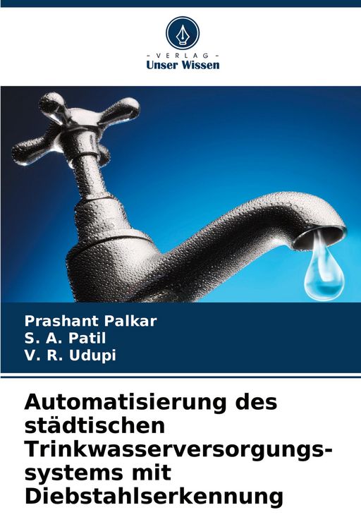 Produktbild: Automatisierung des st&auml;dtischen Trinkwasserversorgungs- systems mit Diebstahlserkennung