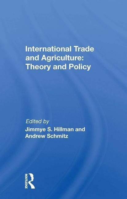 Produktbild: International Trade and Agriculture: Theory and Policy
