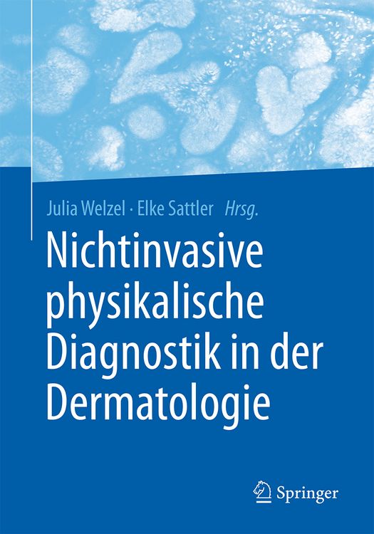 Produktbild: Nichtinvasive physikalische Diagnostik in der Dermatologie