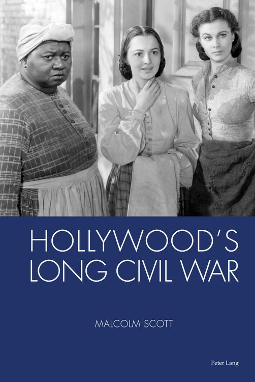 Produktbild: Hollywood's Long Civil War