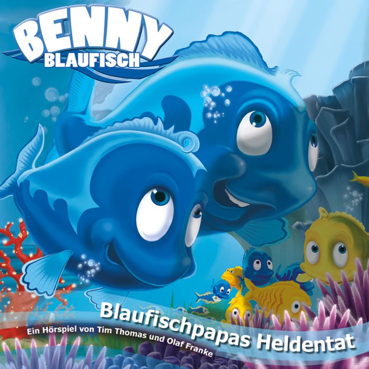 Produktbild: 06: Blaufischpapas Heldentat