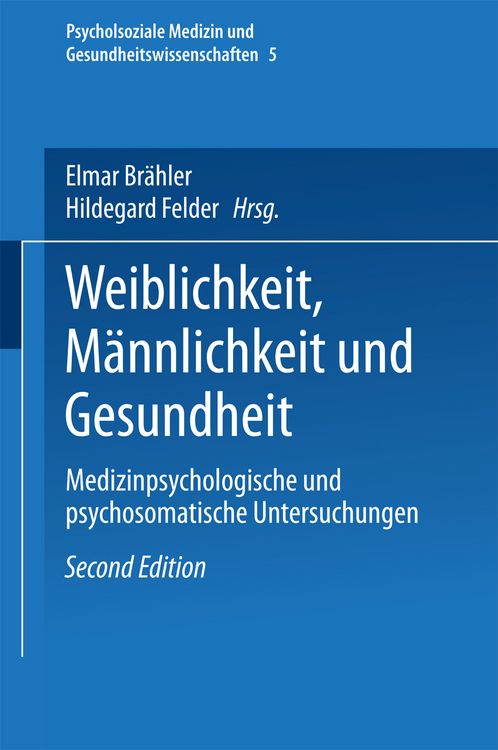 Produktbild: Weiblichkeit, M&auml;nnlichkeit und Gesundheit