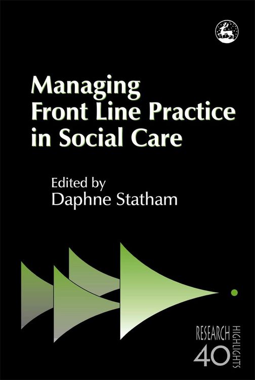 Produktbild: Managing Front Line Practice in Social Care
