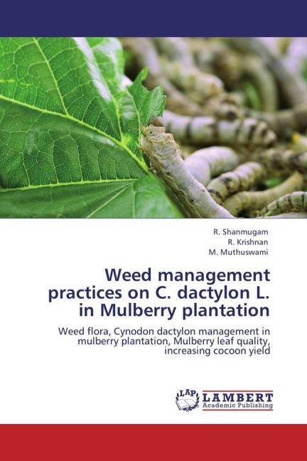 Produktbild: Shanmugam, R: Weed management practices on C. dactylon L. in