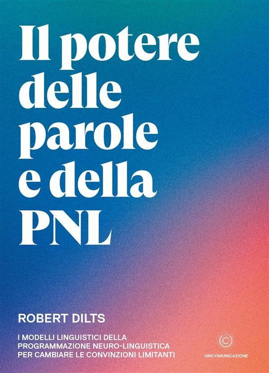Produktbild: Il potere delle parole e della PNL