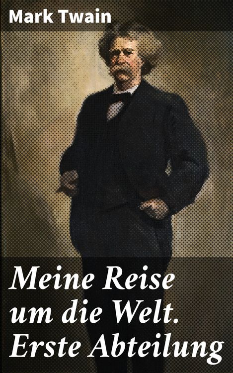 Produktbild: Meine Reise um die Welt. Erste Abteilung