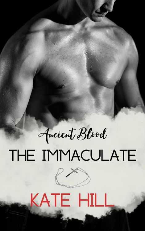 Produktbild: The Immaculate (Ancient Blood, #3)