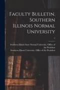 Produktbild: Faculty Bulletin. Southern Illinois Normal University; 4