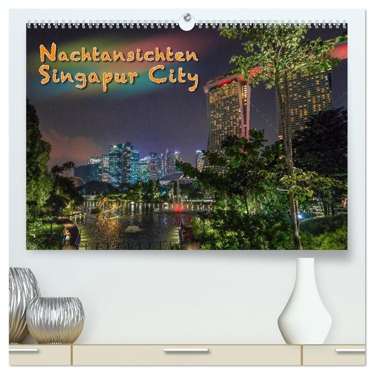 Produktbild: Nachtansichten Singapur City (hochwertiger Premium Wandkalender 2026 DIN A2 quer), Kunstdruck in Hochglanz