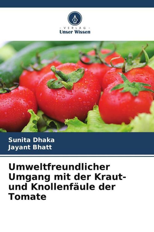 Produktbild: Umweltfreundlicher Umgang mit der Kraut- und Knollenf&auml;ule der Tomate