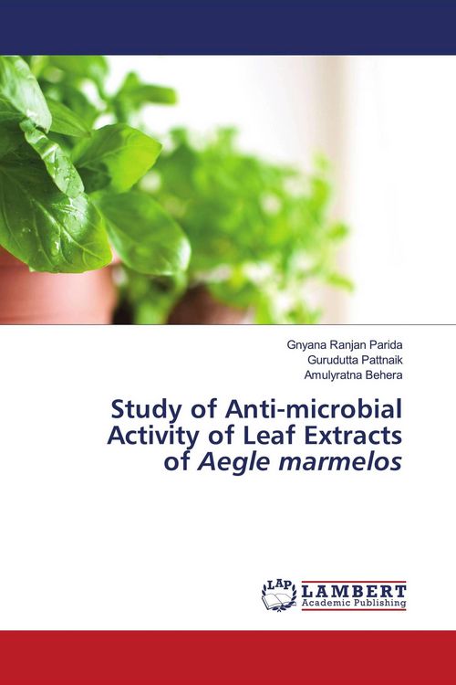 Produktbild: Study of Anti-microbial Activity of Leaf Extracts of Aegle marmelos