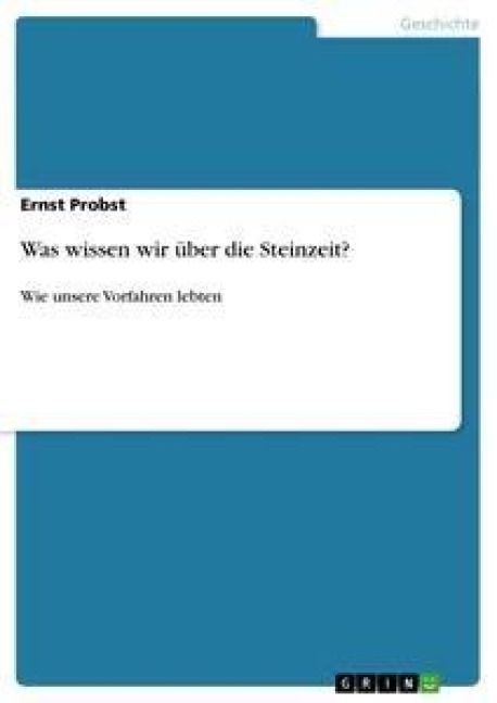Produktbild: Was wissen wir &uuml;ber die Steinzeit?