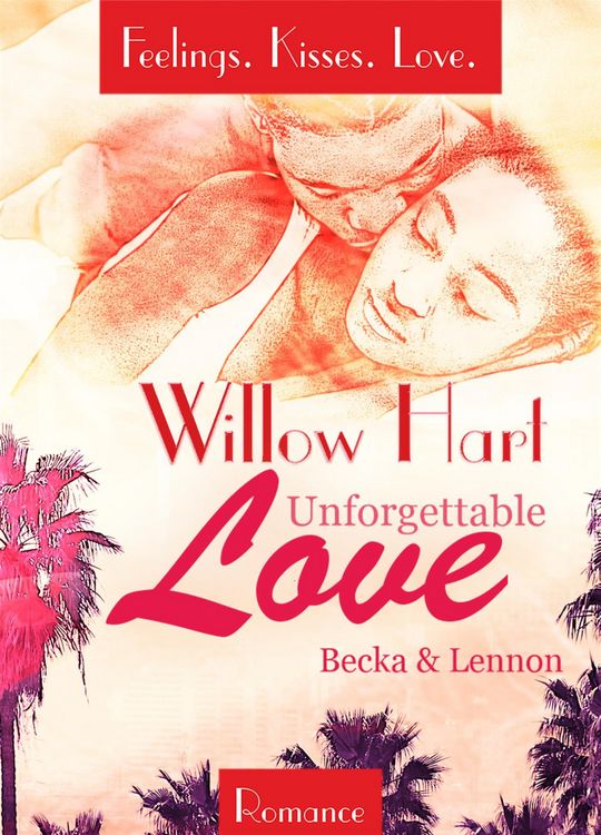 Produktbild: Unforgettable Love - Becka & Lennon